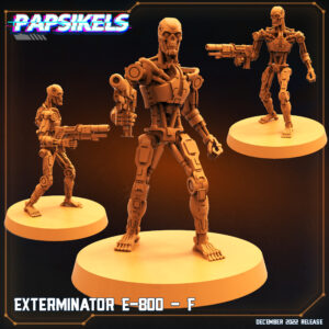 EXTERMINATOR E-800 - F resinarmies.com papsikels 3dprint