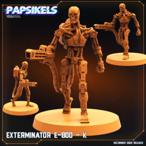 EXTERMINATOR E-800 - K resinarmies.com papsikels 3dprint