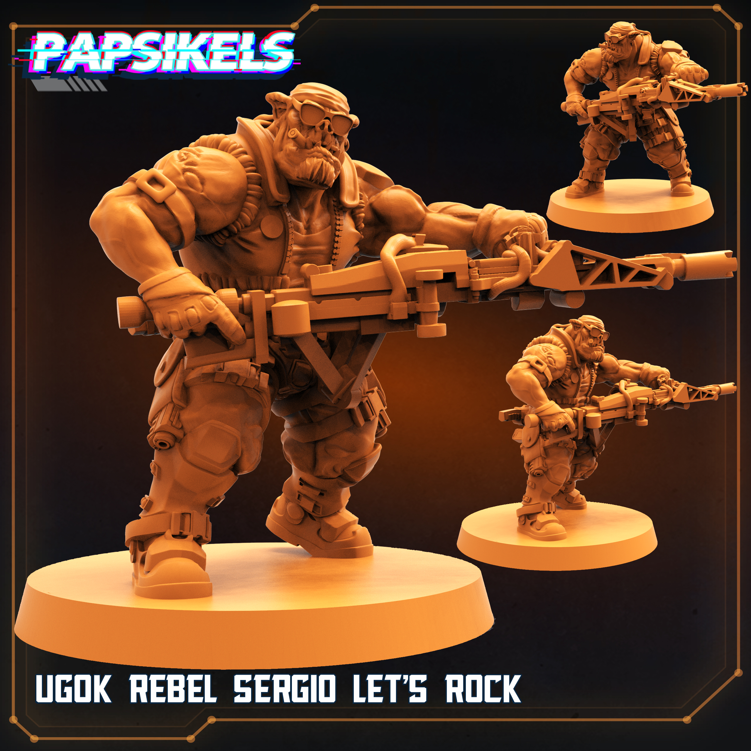 UGOK REBEL SERGIO LETS ROCK resinarmies.com papsikels 3dprint
