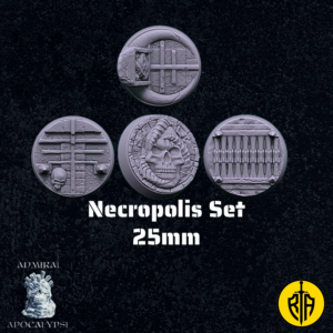 Necropolis Set - 25mm baseAdmiral_Apocalipse_bases_resinarmies.com_3dprinted_miniatures_store_resin_mini